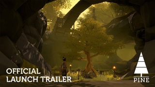 Pine | Official PC Launch Trailer