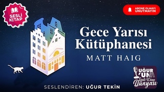 GECE YARISI KTPHANES ( 1. blm) MATT HAIG