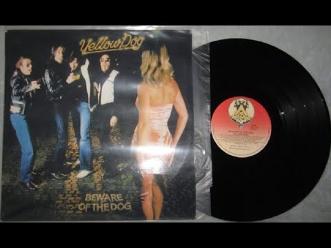 Yellow Dog Beware Of The Dog 1978 UK, Pop Rock, Soul,