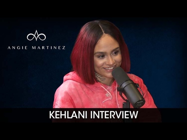 2017: Интервью Kehlani для The Angie Martinez