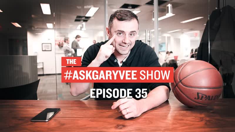 Ask Gary Vee Episode 35: Email Marketing in Todays