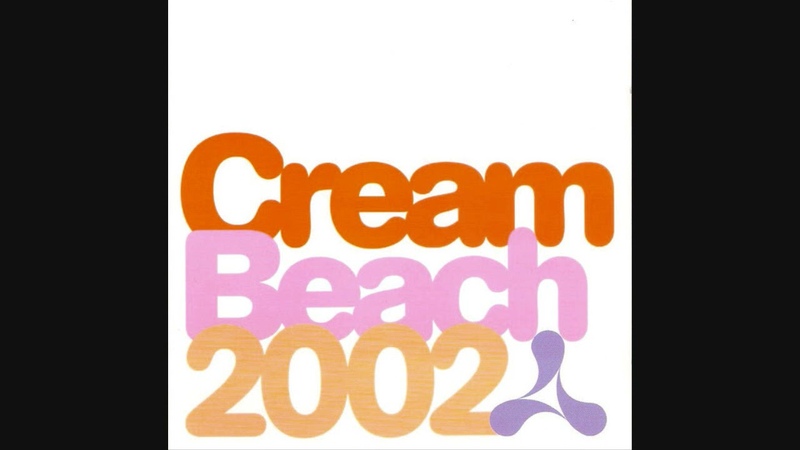 Cream Beach 2002