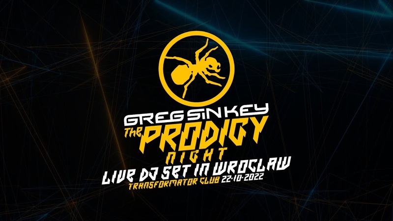 Greg Sin Key Live DJ Set on THE PRODIGY NIGHT 22 10 2022 IN