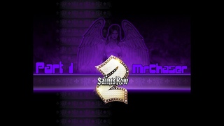 Прохождение Saints Row 2 [1 часть] Дела не задались
