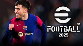 ПЕРВЫЕ НОВОСТИ по eFootball 2025
