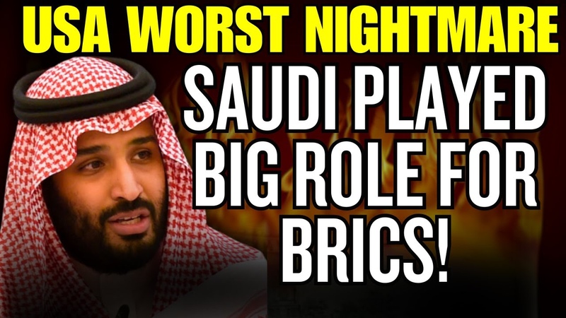 USAs Worst Nightmare: Saudi Arabias BRICS Alliance Threatens Petrodollar