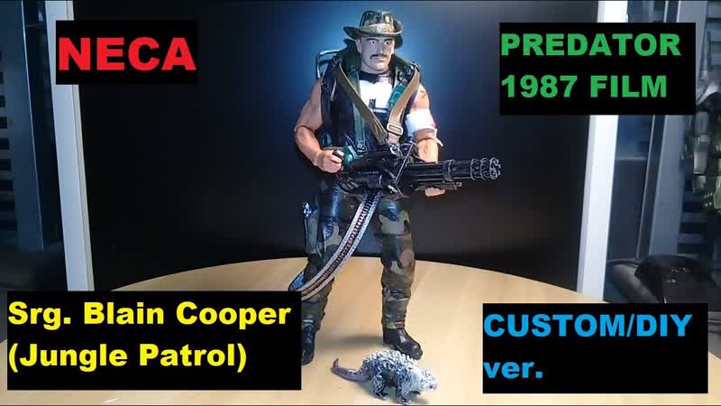 Sergeant Blain Cooper ( Jungle Patrol), Series 9, Predator, Neca ( Custom, DIY ver.