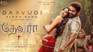 Daavudi -  Video Song | Devara | NTR | Janhvi Kapoor | Koratala Siva | Anirudh | 27 Sep