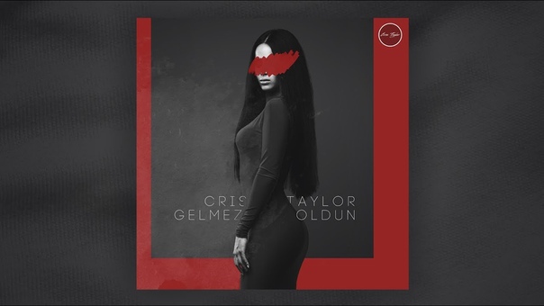 CRIS TAYLOR Gelmez