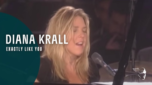 Diana Krall Exactly Like You ( Live In
