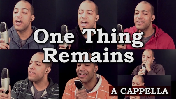 One Thing Remains ( Your Love Never