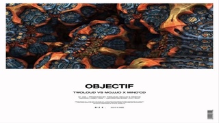 twoloud vs Mojjjo x Mind’CD - Objectif