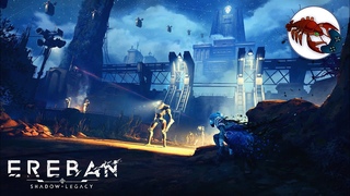 EREBAN - Shadow Legacy