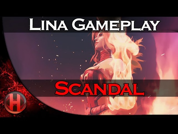 Scandal Lina Gameplay Dota