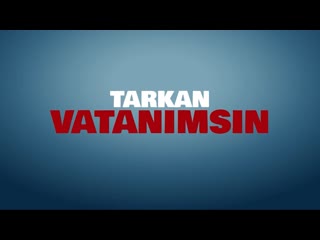 TARKAN - Vatanmsn (Official Visualiser)