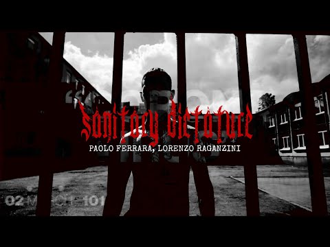 Paolo Ferrara Lorenzo Raganzini Sanitary Dictature