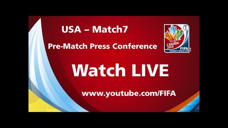 USA Match 7 Pre Match Press