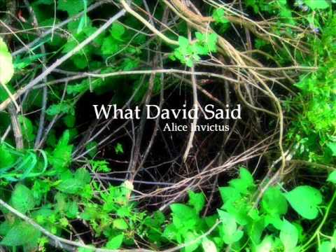 What David Said Alice