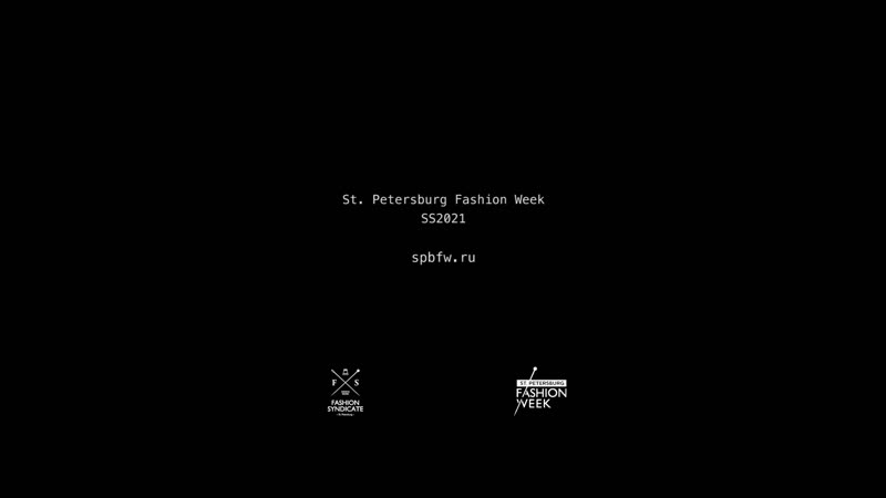 St. Petersburg Fashion Week Promo SS 2021, 15 18 Октября
