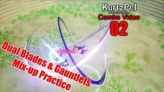KurtzPel: Wensan's Dual Blades & Gauntlets Mix up Practice