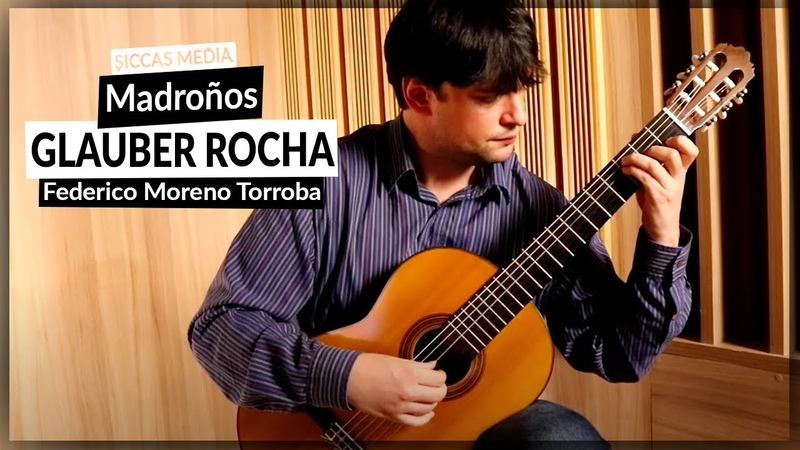 Glauber Rocha plays Madron os by Federico Moreno Torroba, Siccas
