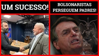 Lula bate recorde no Flow, quase o dobro de Bolsonaro! Bolsonarista hostiliza mais um padre!