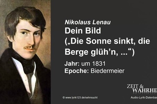 Nikolaus Lenau: Dein Bild (um 1831)
