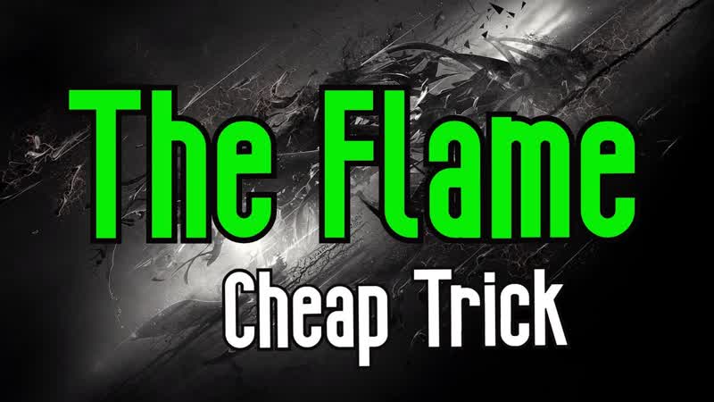 The Flame ( KARAOKE), Cheap
