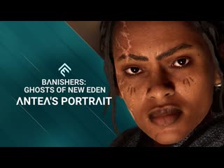 Banishers:Ghosts of New Eden  Antea's portrait
