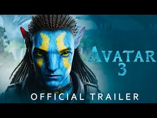 Аватар 3 Официальный трейлер. Аватар 3 (2024)