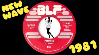 RU1 - Pennies BLF Records 1981 Obscure New Wave 45