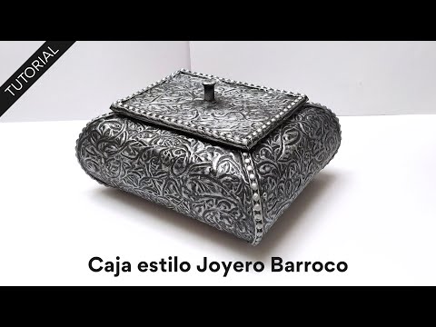 Tutorial: Caja estilo Joyero Barroco Reciclando