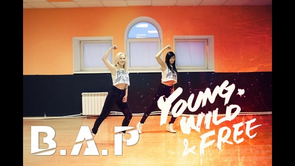B. A. P Young, Wild and Free