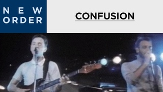 New Order  - Confusion (Official Music Video) HD Upgrade