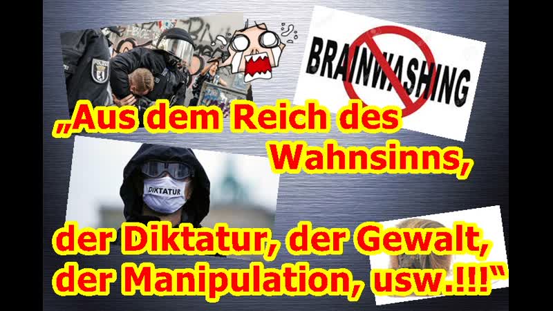 Aus dem Reich des Wahnsinns, der Diktatur, der Gewalt, der