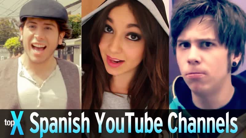 Top 10 You Tube Spanish Channels Top