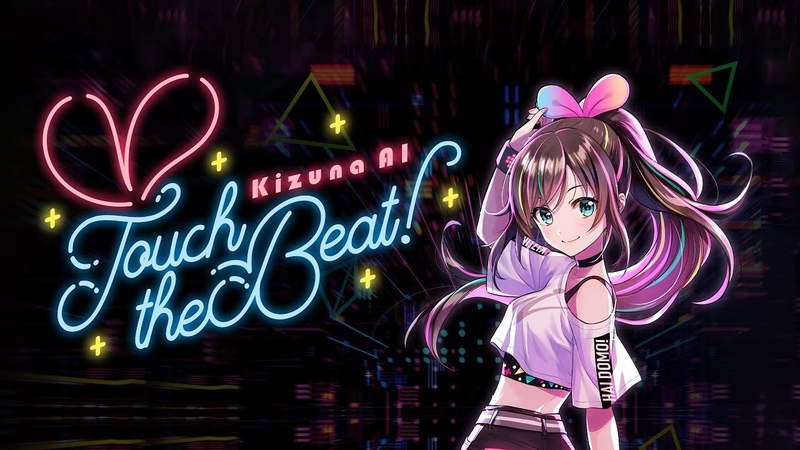 Kizuna AI Touch the Beat