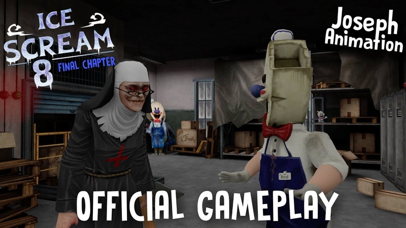 ICE SCREAM 8, OFFICIAL GAMEPLAY, FANMADE, JOSEPH